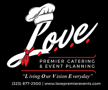 L.O.V.E. Premier Catering & Event Planning
