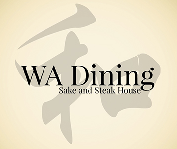 WA Dining Sake and Steak House